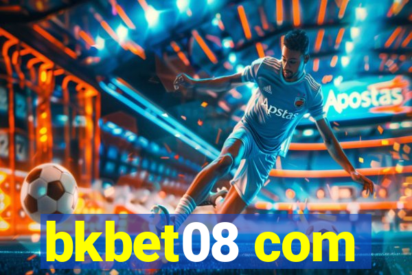 bkbet08 com